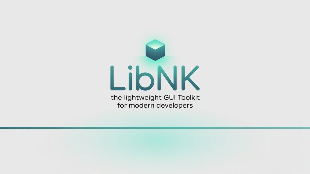 Libnk – The Lightweight GUI Toolkit for Modern Developers