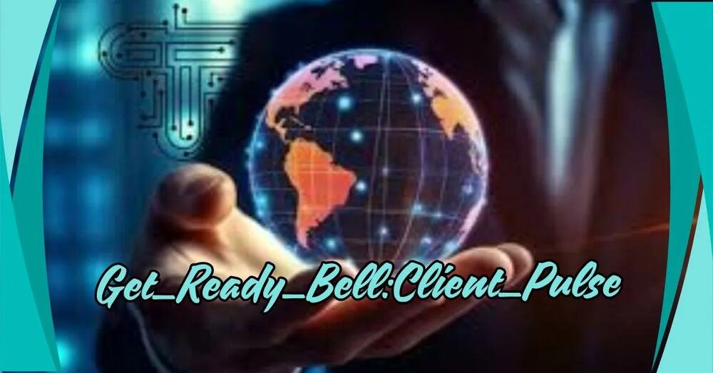 Get_Ready_BellClient_Pulse – Real-Time Feedback Tool 2025